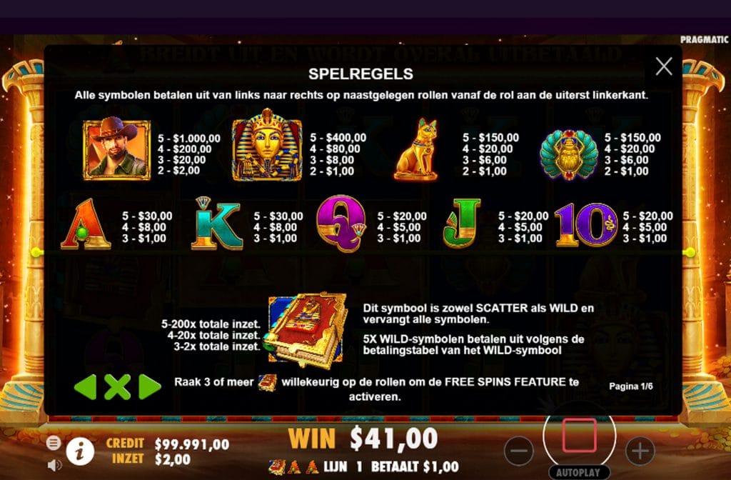 In the paytable you can see what the corresponding symbols are worth