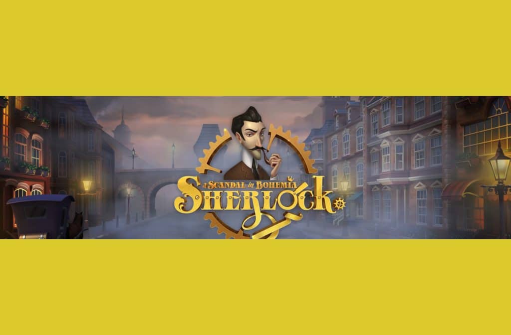 Sherlock: A Scandal in Bohemia is a recognizable slot with many bonuses